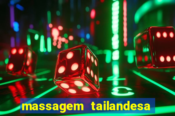 massagem tailandesa santos sp